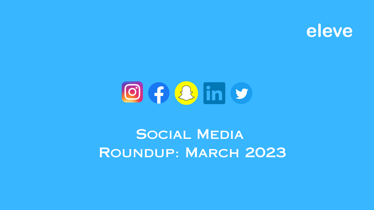 Social Media March Roundup